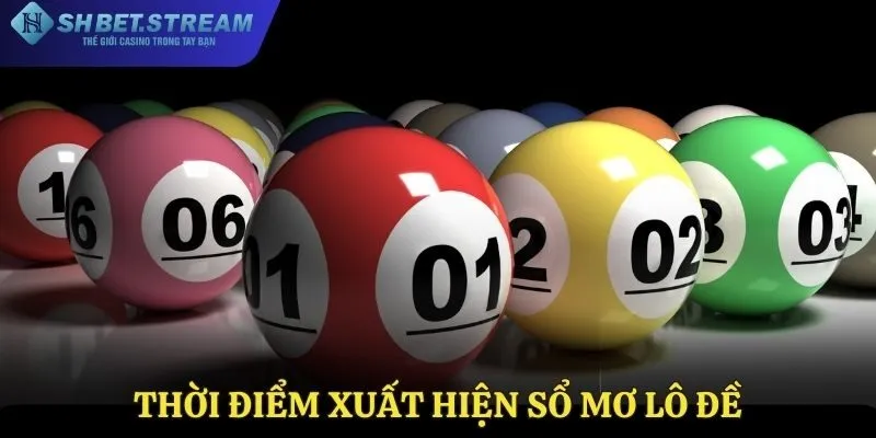 Thời điểm xuất hiện sổ mơ lô đề